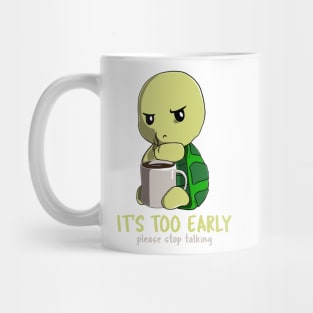 Turtle coffee early Mug